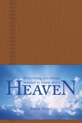 Everything You Always Wanted to Know about Heaven - eBook
