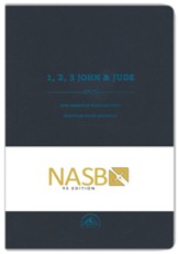 NASB Scripture Study Notebook: 1-3 John & Jude