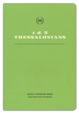 LSB Scripture Study Notebook: 1&2 Thessalonians
