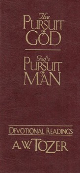 The Pursuit of God / God's Pursuit of Man Devotional / New edition - eBook