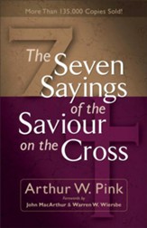 Seven Sayings of the Saviour on the Cross, The - eBook