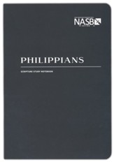 NASB Scripture Study Notebook: Philippians