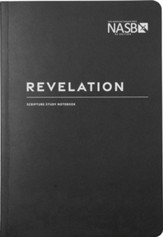 NASB Scripture Study Notebook: Revelations