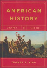American History Volume I: 1492-1877