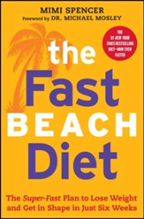 The FastBeach Diet: The Super-Fast Plan to Lose Weight and Get In Shape in Just Six Weeks - eBook