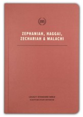 LSB Scripture Study Notebook: Zephaniah, Haggai, Zechariah, & Malachi