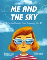 Me and the Sky: Captain Beverley Bass, Pioneering Pilot