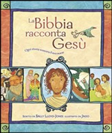 Italian Jesus Storybook: La Bibbia racconta Gesu