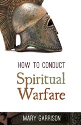 How to Conduct Spiritual Warfare - eBook