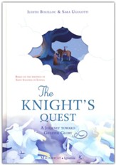 The Knight's Quest: A Journey toward Greater Glory