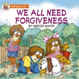 We All Need Forgiveness - eBook