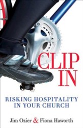 Clip In: Risking Hospitality in Your Church - eBook