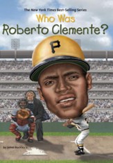 Who Was Roberto Clemente? - eBook