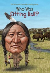Who Was Sitting Bull? - eBook