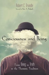 Consciousness and Being