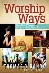 Worship Ways For the People Within Your Reach - eBook