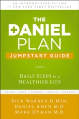 The Daniel Plan Jumpstart Guide: Daily Steps to a Healthier Life - eBook