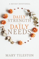 Daily Strength for Daily Needs (365 Day Devotional) - eBook