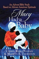Mary Had a Baby: A Study for Advent - eBook