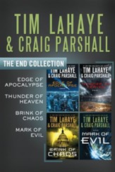 The End Collection: Edge of Apocalypse, Thunder of Heaven, Brink of Chaos, Mark of Evil - eBook