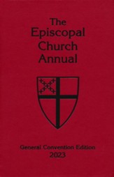 The Episcopal Church Annual 2023: General Convention Edition