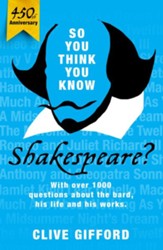 So You Think You Know: Shakespeare / Digital original - eBook