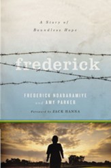 Frederick: A Story of Boundless Hope - eBook