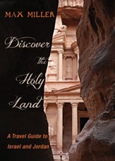 Discover the Holy Land: A Travel Guide to Israel and Jordan