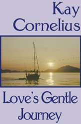 Love's Gentle Journey - eBook