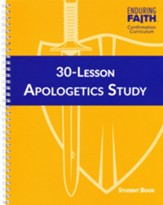 30-Lesson Apologetics Study Student Book