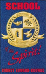 School of the Spirit Power of American Revivalism