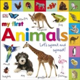 Tabbed Board Books: My First  Animals: Let's Squeak and Squawk!