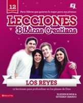 Lecciones Biblicas Creativas: Los Reyes - eBook