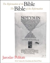 The Reformation of the Bible