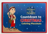 Shepherd On The Search, Countdown to Christmas --Coloring Place Mats, pack of 25