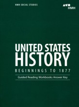 United States History: Beginnings to 1877 Guided  Reading Workbook Answer Key