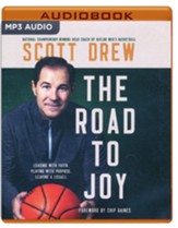 The Road to J.O.Y.: Leading with Faith, Playing with Purpose, Leaving a Legacy - unabridged audiobook on MP3-CD