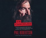 Uncanceled: Finding Meaning and Peace in a Culture of Accusations, Shame, and Condemnation - unabridged audiobook on CD