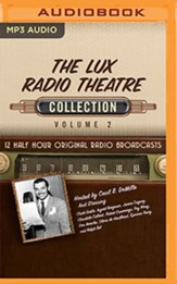 The Lux Radio Theatre, Collection 2--Six Original Radio Broadcasts (OTR) on MP3-CD