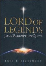 Lord of Legends: Jesus' Redemption Quest