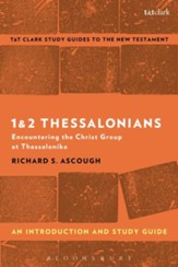 1 & 2 Thessalonians: An Introduction and Study Guide