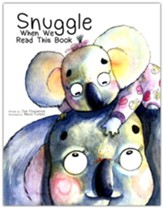 Snuggle When We Read This Book