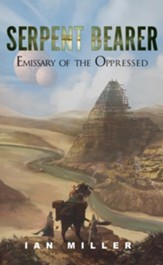 Serpent Bearer: Emissary of the Oppressed