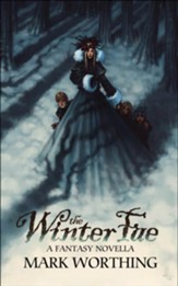 The Winter Fae: A Fantasy Novella