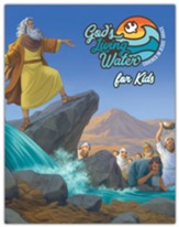 God's Living Water for Kids