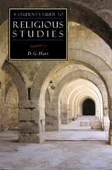 A Student's Guide to Religious Studies / Digital original - eBook