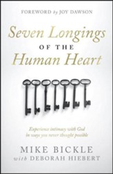 The Seven Longings of the Human Heart