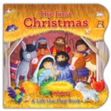 The First Christmas: A Lift-the-Flap Book