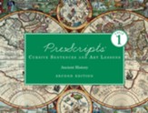 Prescripts Cursive Sentences and Art Lessons: Ancient History, Second Edition