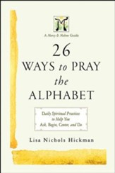 26 Ways to Pray the Alphabet: A Companion Guide to Mercy & Melons - eBook